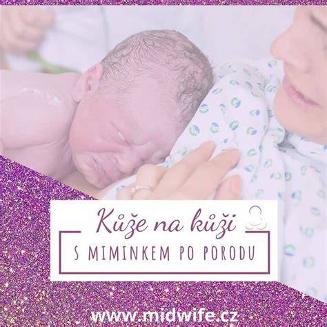 Kontakt kůže na kůži po porodu